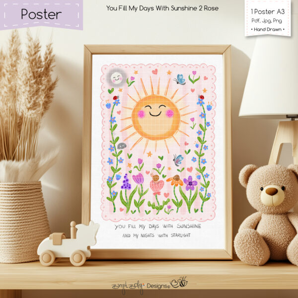Poster You Fill My Days With Sunshine 2_Rose [Digital] – Bild 2
